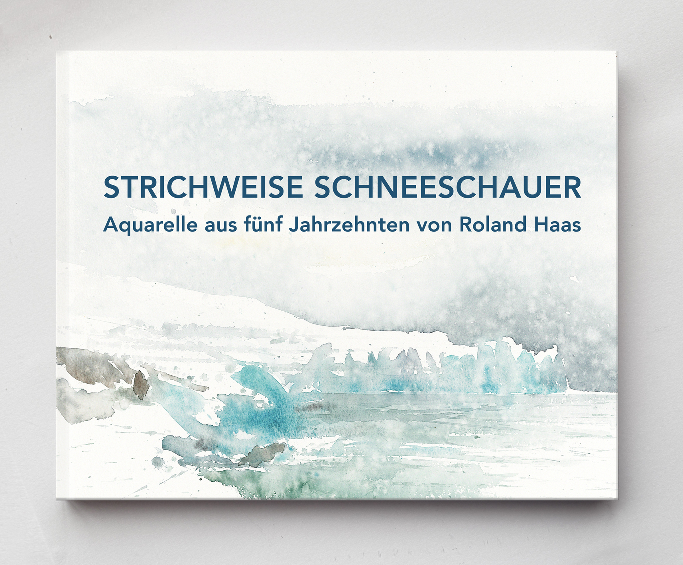 Bildband “STRICHWEISE SCHNEESCHAUER – Aquarelle aus fünf Jahrzehnten”